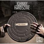 10-09-2013 - 7us Media - Johnny Handsome.jpg